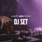 DJ Set (100 Fm)