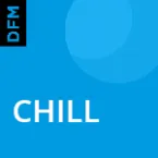 CHILL (DFM Radio)