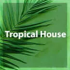 Tropical House (Sunshine Live)