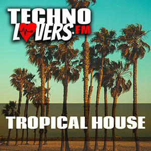 Tropical House (Technolovers)